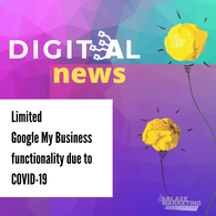 Features of Google My Business To be Limited or Removed Due to COVID-19